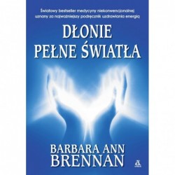 Dłonie pełne światła....