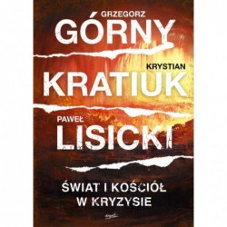 Świat i Kościół w kryzysie