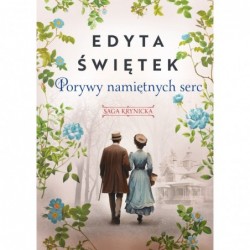 Porywy namiętnych serc....