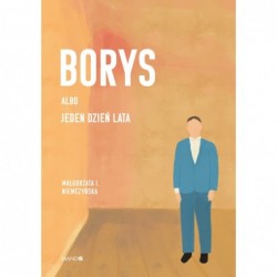 Borys albo jeden dzień lata