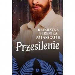 Przesilenie. Cykl Kwiat...