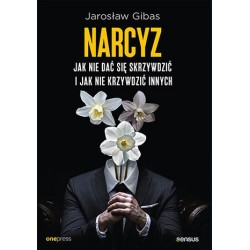 Narcyz. Jak nie dać się...