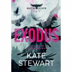 Exodus. Cykl Bractwo...