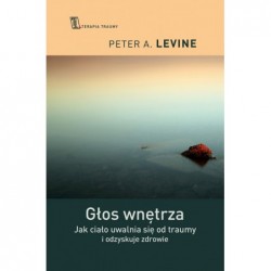 Głos wnętrza. Jak ciało...