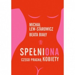 SpełniONA. Czego pragną...