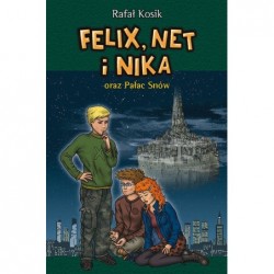 Felix, Net i Nika oraz...