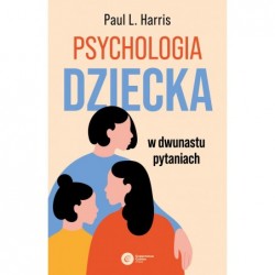 Psychologia dziecka w...