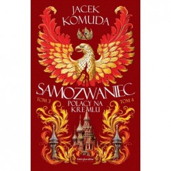 Samozwaniec. Tom 3-4
