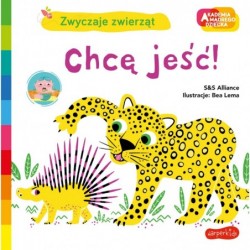 Chcę jeść! Akademia mądrego...