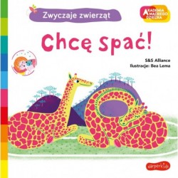 Chcę spać! Akademia mądrego...