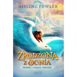 Feniks i Pałac Mrozu....