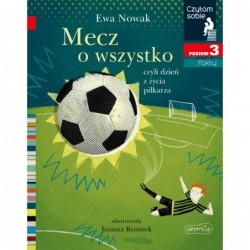 Mecz o wszystko. Czytam...