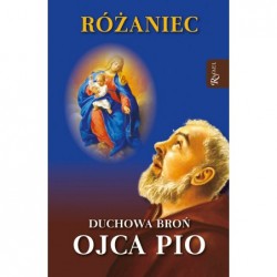 Różaniec Duchowa Broń Ojca Pio