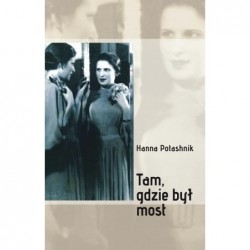 Tam, gdzie był most