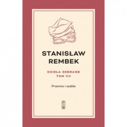 Dzieła zebrane. Tom 7:...