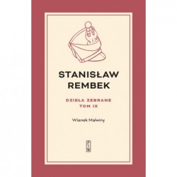 Dzieła zebrane. Tom 9:...