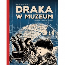 Draka w Muzeum