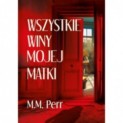 Wszystkie winy mojej matki