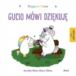 Przygody Gucia. Gucio mówi...