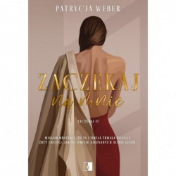 Zaczekaj na mnie. Seria...