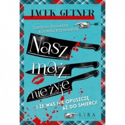 Nasz mąż nie żyje