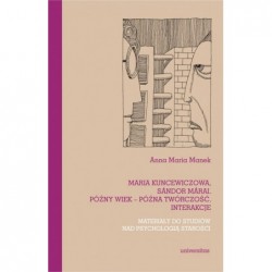 Maria Kuncewiczowa, Sándor...