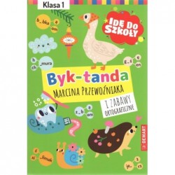 Idę do szkoły. Byk-tanda i...
