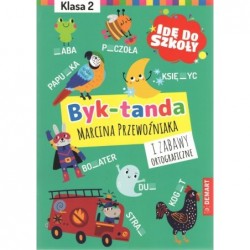 Idę do szkoły. Byk-tanda i...