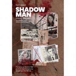 Shadowman. True crime:...