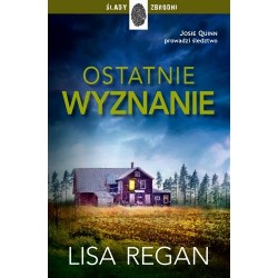 Ostatnie wyznanie. Cykl...