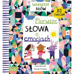 Pierwsze słowa o emocjach....
