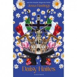 Daisy Haites. Cykl Magnolia...