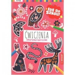 Idę do szkoły. Ćwiczenia...