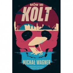 Mów mi Kolt