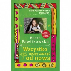 Kurs pozytywnego myślenia....