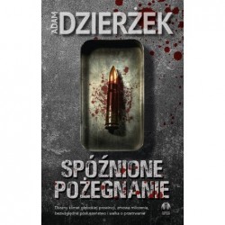 Spóźnione pożegnanie