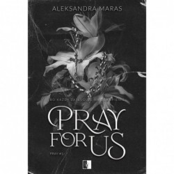 Pray For Us. Seria Pray. Tom 1