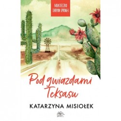 Pod gwiazdami Teksasu....