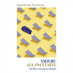 Śmierć all-inclusive. Jak...