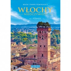 Włochy nieoczywiste. Część...