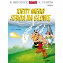 Asteriks. Kiedy niebo spada...