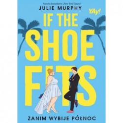 If the shoe fits. Zanim...