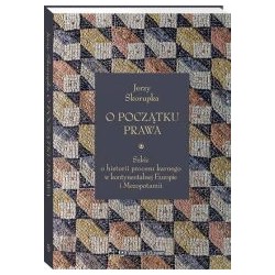 O początku prawa. Szkic o...