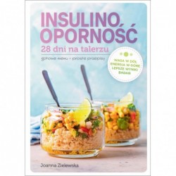 Insulinooporność. 28 dni na...