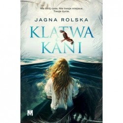 Klątwa kani. Cykl Pajęczyna...