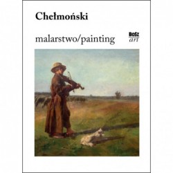 Chełmoński. Malarstwo /...