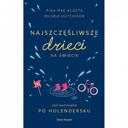 Najszczęśliwsze dzieci na...