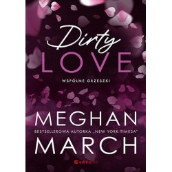 Dirty love. Wspólne grzeszki
