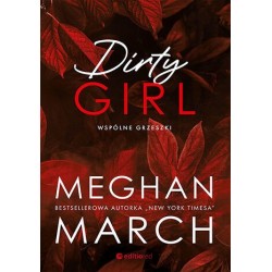 Dirty girl. Wspólne grzeszki