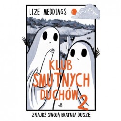 Klub Smutnych Duchów....